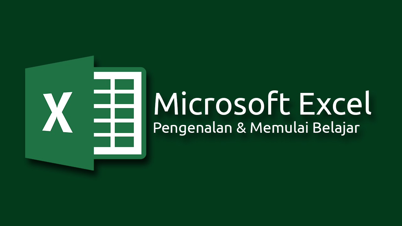 Pengenalan Microsoft Excel