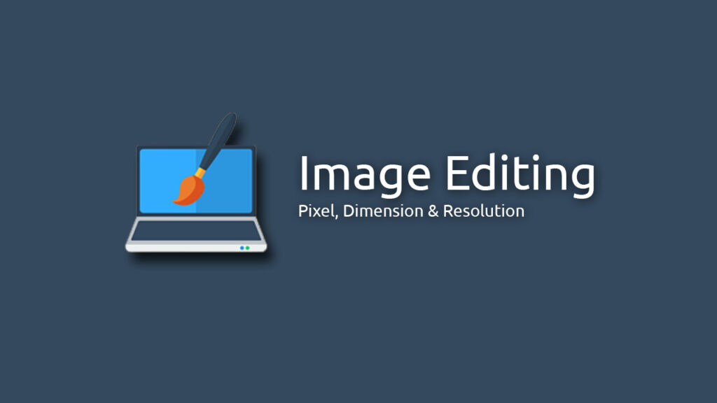 Mengenal Image Editing